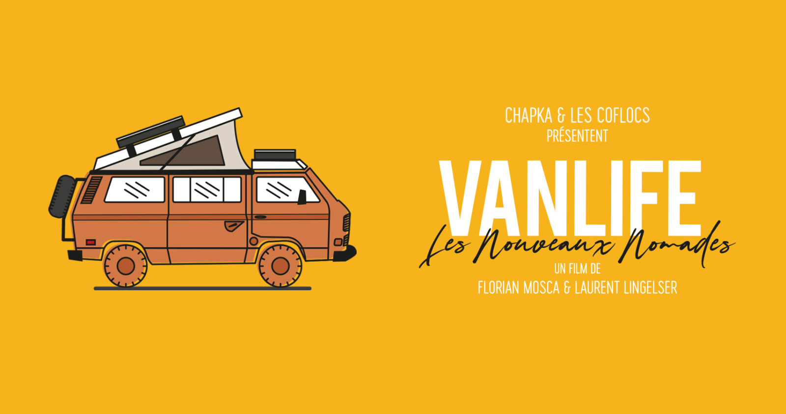 Film Vanlife, les nouveaux nomades